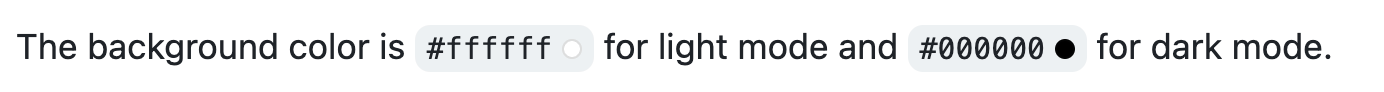 Capture d’écran du rendu GitHub Markdown montrant comment les valeurs HEX dans les backticks créent de petits cercles de couleur, ici blanc, puis noir.