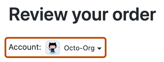 Снимок экрана: экран покупки приложения GitHub Marketplace. Свернутое серое раскрывающееся меню с меткой "Учетная запись" описано в темно-оранжевый цвет.