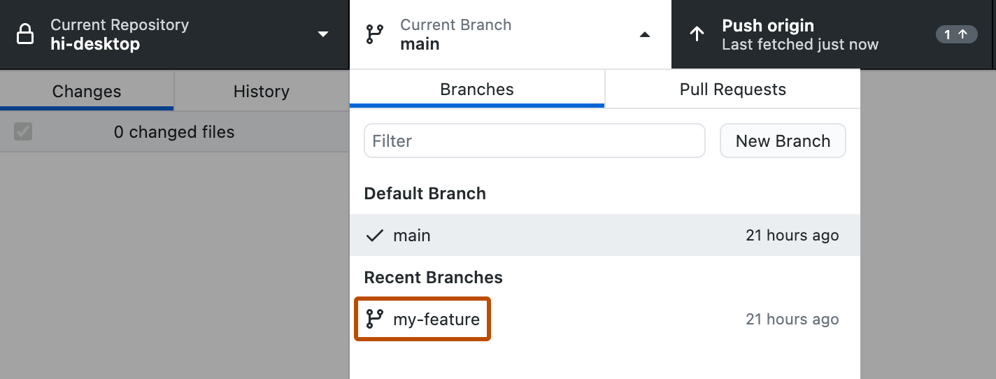 Screenshot of the "Current Branch" dropdown view. Under "Recent Branches," a branch, named "my-feature," is highlighted with an orange outline.