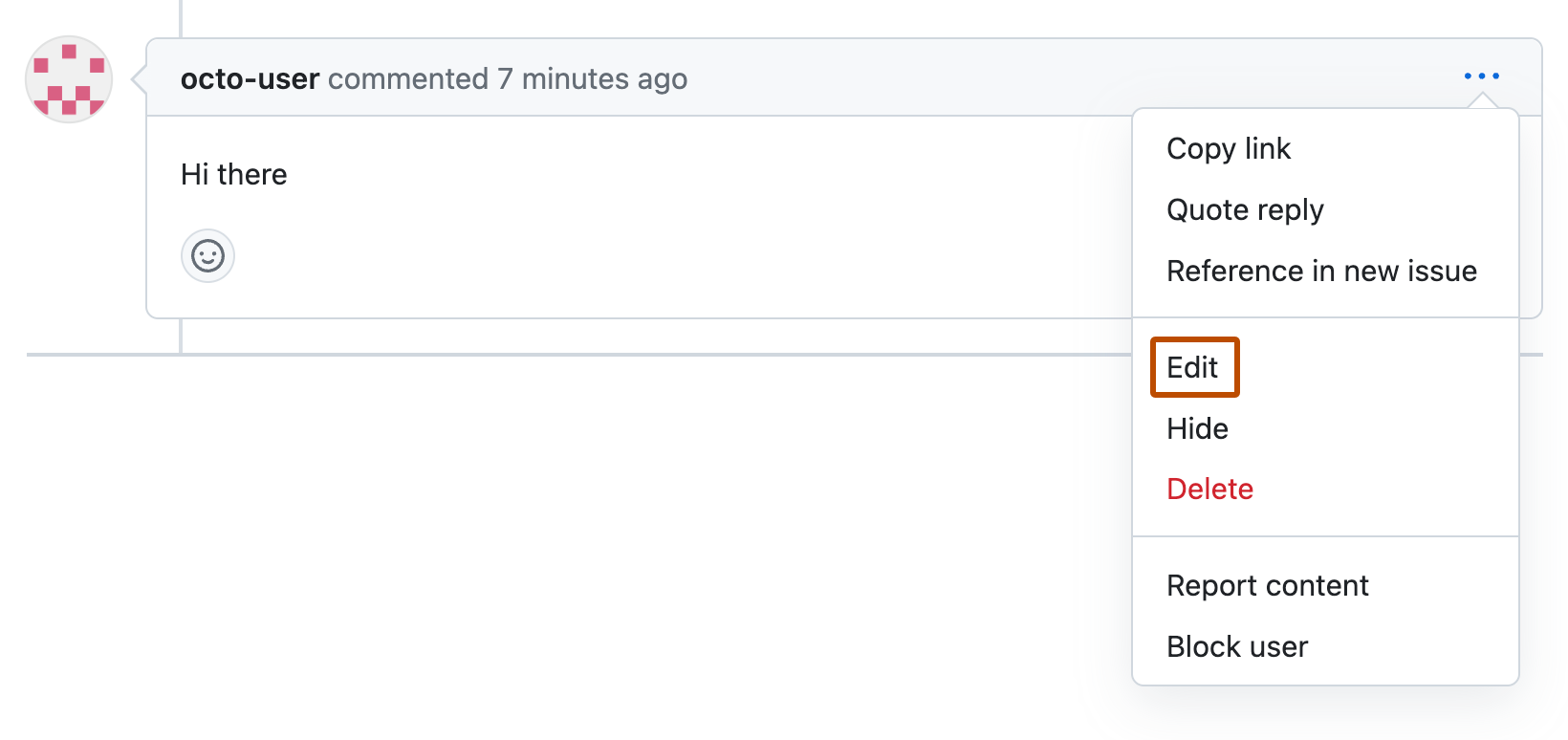 Captura de pantalla de un comentario de pull request de octo-user. Debajo de un icono de tres puntos, se expande un menú desplegable y la opción “Editar” está resaltada con un contorno naranja.