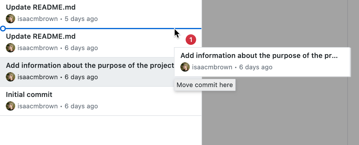 Screenshot einer Liste von Commits auf der Registerkarte „Historie“. Der Mauszeiger bewegt sich über eine schmale Zeile zwischen zwei Commits, wenn ein Commit verschoben wird, siehe Symbol „one“.