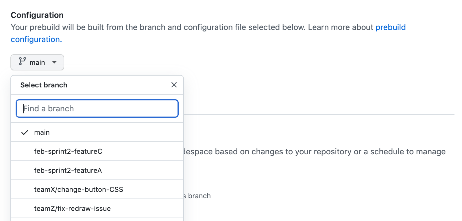 Screenshot der "Konfiguration"-Einstellungen für einen Prebuild mit einem Dropdown-Menü, in dem Branches zur Auswahl aufgelistet sind. Der Branch „main“ ist derzeit ausgewählt.