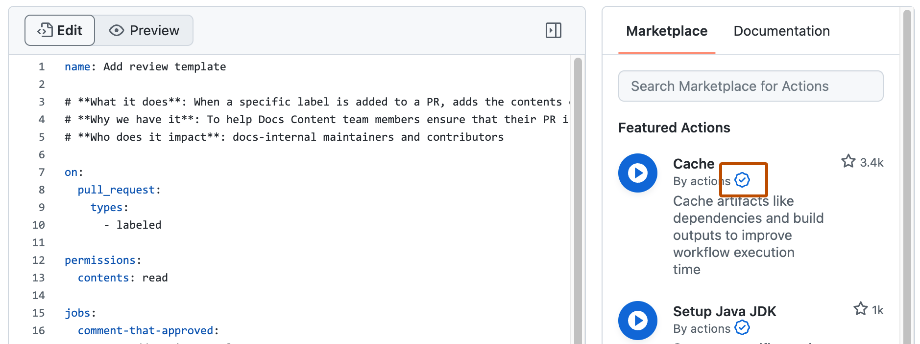 ファイル エディターでのワークフローのスクリーンショット。 サイドバーには、Marketplace のアクションが表示されています。 "GitHub によって認証されたクリエイター" バッジのアウトラインはオレンジ色です。
