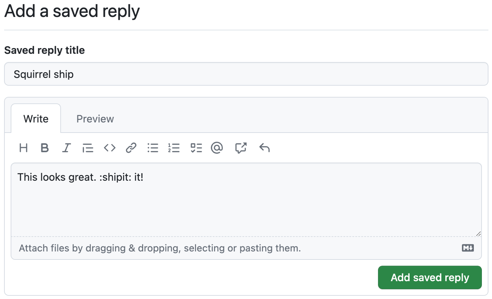 Screenshot einer gespeicherten GitHub-Antwort mit dem Titel „Squirrel ship“ mit Markdown im Feld „Write“. Der Text lautet: „Das sieht großartig aus.“ :shipit: it!“